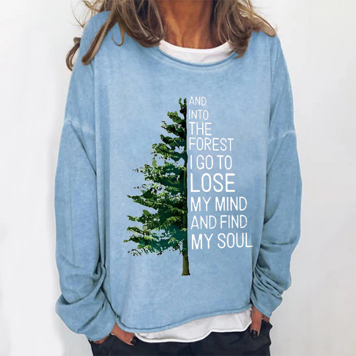 And Into Forest I Go To Lose My Mind And Find My Soul Print Loose Women's T-shir - Image 2