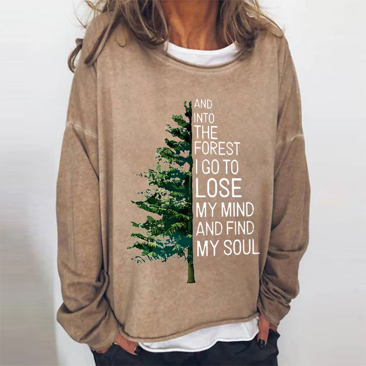 And Into Forest I Go To Lose My Mind And Find My Soul Print Loose Women's T-shir - Image 3