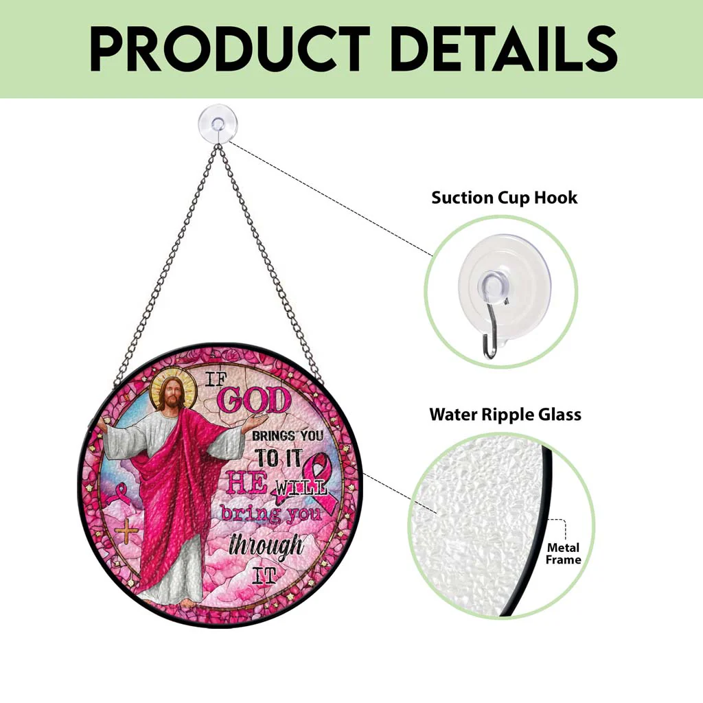 If God Brings You To It, He Will Bring You Through It Faux Stained Glass Suncatcher - Image 8