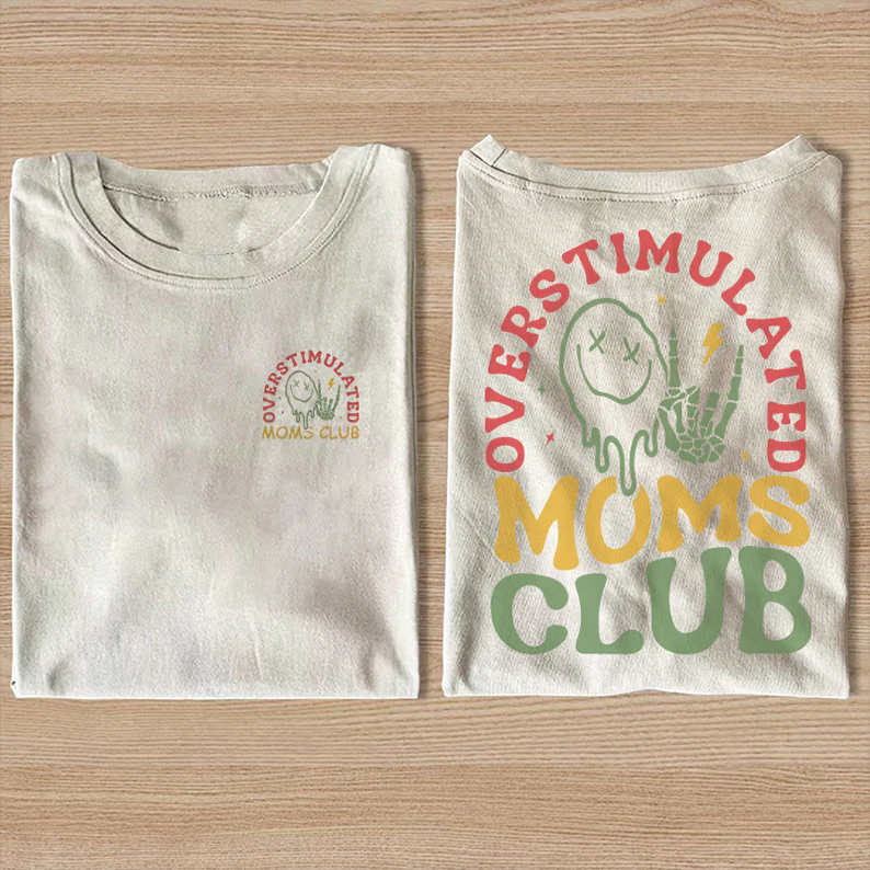 Overstimulated Moms Club T-shirt - Image 2