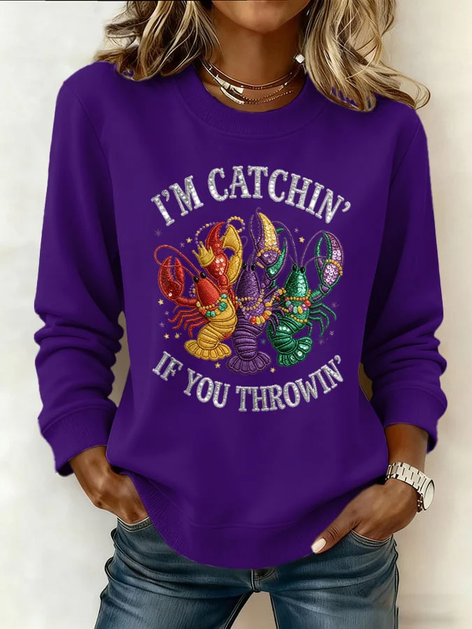 Women's Mardi Gras "I'M CATCHIN' IF YOU'RE THROWIN'" Sweatshirt - Image 5