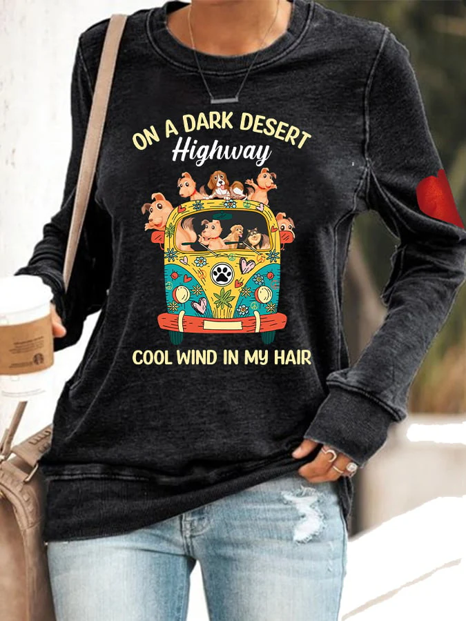 Women's On A Dark Desert Highway Cool Wind In My Hair Hippie Sweatshirt - Image 15