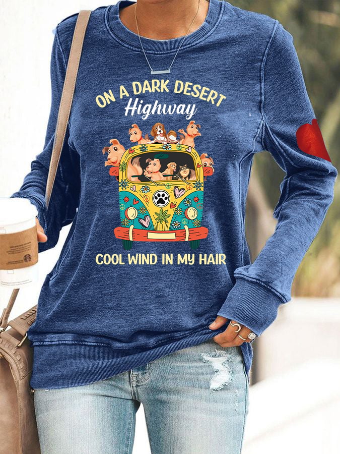 Women's On A Dark Desert Highway Cool Wind In My Hair Hippie Sweatshirt - Image 3